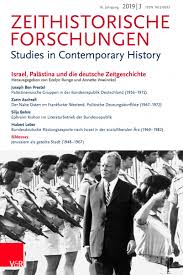 Aktuelle news, bilder und videos zum thema palästina auf news.de im überblick. Israel Palastina Und Die Deutsche Zeitgeschichte Neue Ausgabe Der Fachzeitschrift Zeithistorische Forschungen Erschienen Leibniz Zentrum Fur Zeithistorische Forschung Potsdam