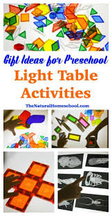Gift Ideas For Preschool Light Table Activities The Natural Homeschool Light Box Activities Light Table Preschool Activities