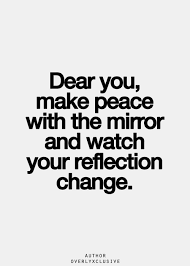 For You Sweetie Nobody S Perfect Sometimes It Isn T About Changing The Physical Portion Abou Inspirational Quotes Pictures Words Quotes To Live By