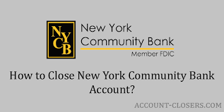 We've got a bank account designed especially for charities, clubs and societies. How To Close New York Community Bank Account Account Closers