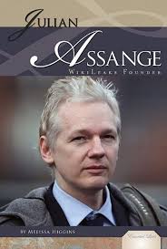 Julian Assange: Wikileaks Founder: Wiki Leaks Founder (Essential Lives Set  7)] [By: Higgins, Melissa] [August, 2011] : Higgins, Melissa:  Amazon.com.tr: Kitap