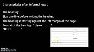Friendly letters are informal communications to people you know relatively well. Afrikaans Formal Letter To A Friend