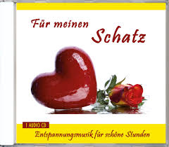 Fur Meinen Schatz Entspannungsmusik Fur Schone Stunden Audio Cd