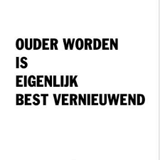 Afbeeldingsresultaat voor ouder worden