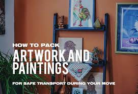 At the top of the list for many people are mirrors. How To Pack Artwork And Paintings For Safe Transport During Your Move