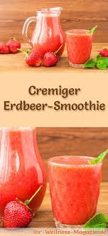 Erdbeer Smoothie Gesundes Rezept Zum Abnehmen Smoothie Rezepte Zum Abnehmen Gesunde Smoothie Rezepte Erdbeer Smoothie