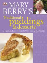 9781405334341) from amazon's book store. Mary Berry S Traditional Puddings And Desserts By Mary Berry Overdrive Ebooks Audiobooks And Videos For Libraries And Schools