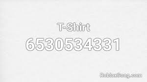 I still love playing over my logos and names on. T Shirt Roblox Id