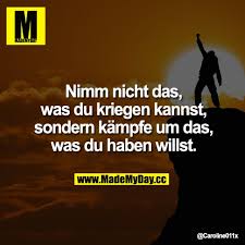 Nimm Nicht Das Was Du Made My Day