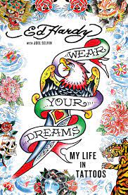 His designs started as tattoos, and art that mimicked the style of tattoo. Hate The Brand Love The Man Why Ed Hardy Matters