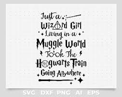 This filmed version of harry potter and the sorcerer's stone, adapted from the wildly popular book by j.k. Just Wizard Girl Harry Potter Quotes Svg Vector File By 1079068 Png Images Pngio