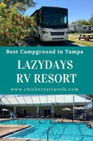 †lazydays strives to ensure the accuracy of the information provided on this website. Lazydays Rv Resort Tampa Fl Lazydays Rv Resort Rv Parks And Campgrounds Campground Reviews
