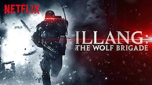 The wolf brigade entertainment weekly/2018.07.30. Is Illang The Wolf Brigade 2018 On Netflix Belgium