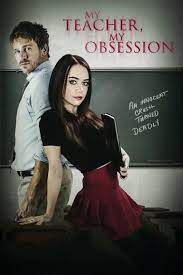 My Teacher My Obssession My Teacher Free Movies Online Full Movies Online Free
