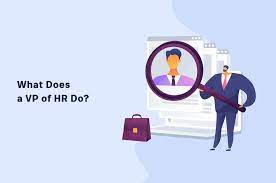 What Does A Vp Of Hr Do? - Hr University