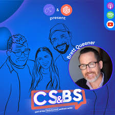 Episode #105 Why Do We Question the Value of Customer Success? ft. Brett  Queener (Bonfire Ventures)