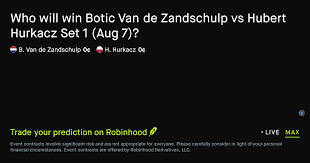 August 7, 2026: Botic Van de Zandschulp vs Hubert Hurkacz: Set 1 Winner Tennis Prediction Market