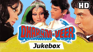 Dharam Veer 1977 Songs Dharmendra Jeetendra Neetu Zeenat Aman Laxmikant Pyarelal Hit Songs Youtube
