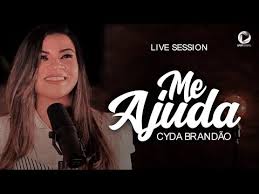 Canta Que Eu Cuido Cyda Brandão Playback Me Ajuda Cyda Brandao Letras Mus Br