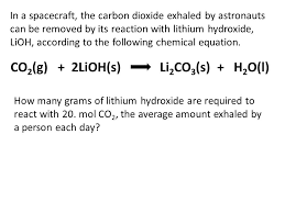 Lithium hydroxide is made by reacting lithium carbonate with calcium hydroxide.1 a calcium carbonate solid is made and a lithium hydroxide solution is left behind. Stoichiometry Whiteboard Practice Ppt Video Online Download