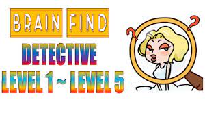 Tekan dan tahan kemudian geser keatas dan lepas agar celengan babi itu pecah dan mengeluarkan koin. Kunci Jawaban Brain Find Detektif Level 1 Level 5 Brain Find Detektif Gameplay Youtube