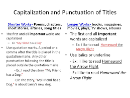Learning Objective Use Underlining Quotations Or Italics To Identify Titles Of Documentsidentify Documents Writing Conventions Ppt Download
