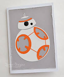 Simple Star Wars Bb 8 Card 2paws Designs Star Wars Birthday Invitations Diy Star Wars Cards Birthday Cards For Boys