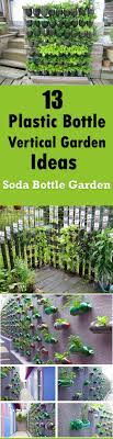 13 Plastic Bottle Vertical Garden Ideas Bottle Garden Garden Ideas To Make Vertical Garden