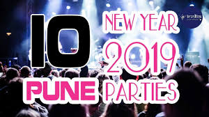 Best New Year 2019 Parties In Pune Newyear Party Good News