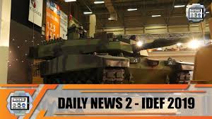 Check spelling or type a new query. Idef 2019 International Defense Industry Fair Exhibition Show Daily News Istanbul Turkey Day 2 Youtube