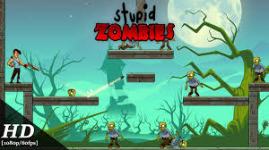 Stupid Zombies Android Gameplay 1080p 60fps Youtube