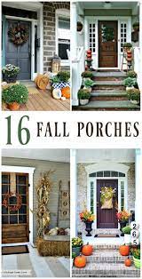 16 Inspiring Fall Porch Decorating Ideas Fall Decorations Porch Front Porch Decorating Fall Porch