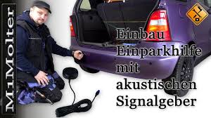 You comes at the right place. Einparkhilfe Mit Einem Akustischen Signalgeber Einbau Von M1molter Youtube