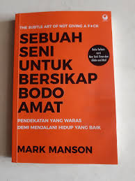 Diposting oleh ahmad najib di 22.38. Buku Mark Manson Bodo Amat Pdf Berbagai Buku