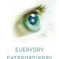Barry Markovsky – Everyday Extraordinary