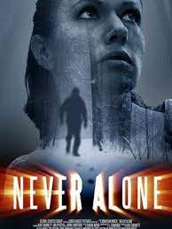 L'invio non è andato a buon fine. Movie Never Alone 2019 Cast Video Trailer Photos Reviews Showtimes