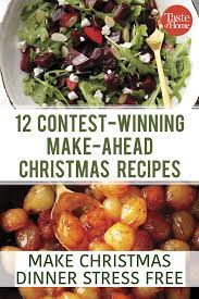 Roasted butternut squash with brazil nuts and reheat according to instructions in each recipe. 12 Contest Winning Make Ahead Christmas Recipes Holiday Entrees Easy Christmas Dinner Christmas Side Dish Recipes
