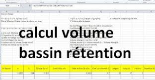 Calcul Volume Bassin Retention Eaux Pluviales Excel Assainissement Bassin Bassin Versant