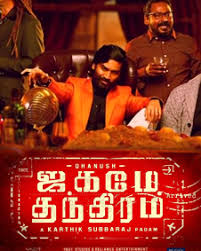 Jagame Thanthiram 2021 Jagame Thanthiram Movie Jagame Thanthiram Tamil Movie Cast Crew Release Date Review Photos Videos Filmibeat Do watch these new dhanush movies when they release in india. jagame thanthiram tamil movie cast