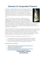 Examples of director, corporate finance job descriptions from real companies. Careers In Corporate Finance Chief Financial Officer Shareholder Value