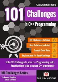 101 Challenges In C Programming Ebook By Yashavant Kanetkar Rakuten Kobo In 2020 C Programming Challenges Cover Page Template Word