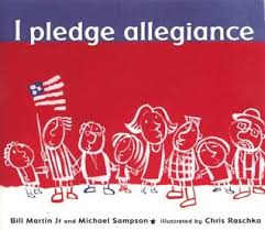 Written in 1892, the pledge is recited each morning by kids in public schools across the country. I Pledge Allegiance By Bill Martin Jr