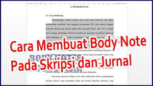 (tahun terbit majalah, tanggal dan bulat terbit makalah). Contoh Pembuatan Body Note Skripsi Dan Jurnal Yang Baik Dan Benar Kosngosan