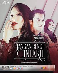 I love you = jangan benci cintaku. Drama Review Jangan Benci Cintaku Farhana Jafri