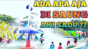 Ada Apa Aja Sih Di Saung Aki Sadu Youtube