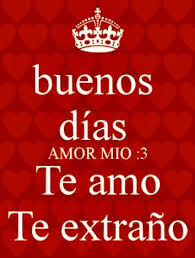 Pin De Carlos Mendoza En Frases De Buenos Dias Buenas Noches Y Amor Imagenes Buenos Dias Amor Buenos Dias Amor Frases Cursis