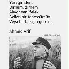 Yuregimden Dirhem Dirhem Aliyor Seni Felek Acilen Bir Tebessumun Veya Bir Bakisin Gerek Ahmet Arif Edebiyat Kitap Alintilari Guzel Soz