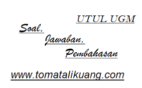 Soal Pembahasan Utul Um Ugm 2005 2020 Pdf Lengkap Tomatalikuang Com Berita Pendidikan Terbaru