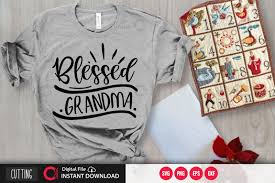 Download Blessed Grandma Svg Design Cut File Design Buy T Shirt Designs