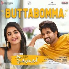 Buttabomma Mp3 Song Download Ala Vaikunthapurramuloo Buttabomma బ ట టబ మ మ Telugu Song By Armaan Malik On Gaana Com